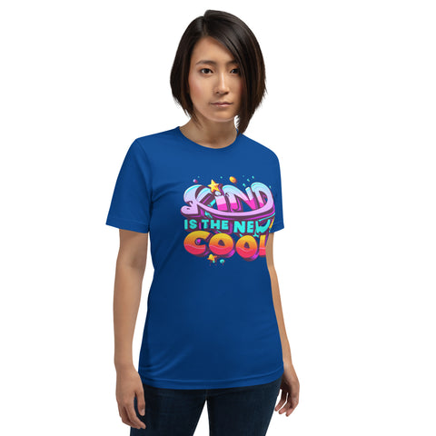 "Kind Is The Neww Cool" Ultimate Graphic Collection Unisex T-Shirt - Karma Inc Apparel 